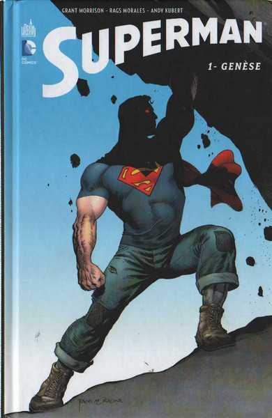 Morrison Grant ; Morales Rags & Kubert Andy, Superman 1 - Gnse