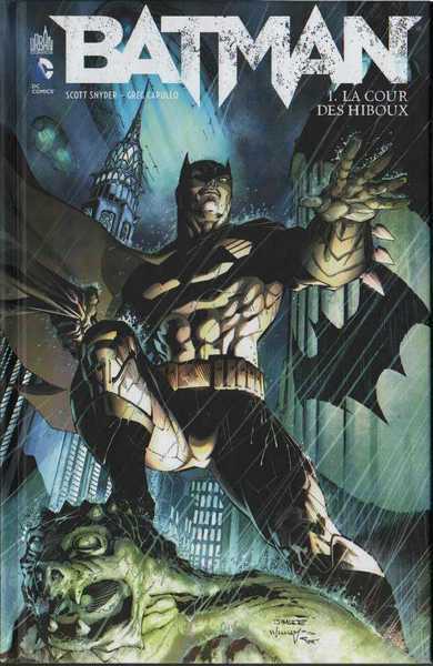 Snyder Scott & Capullo Greg, Batman 1 - La cour des Hiboux