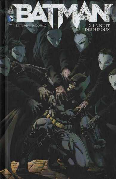 Snyder Scott & Capullo Greg, Batman 1 - La nuit des Hiboux