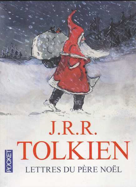 Tolkien J.r.r., Lettres du Pere Nol