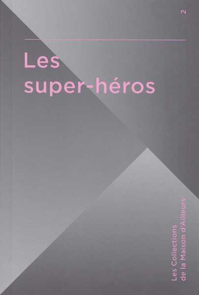 Atallah Marc, Les super-hros