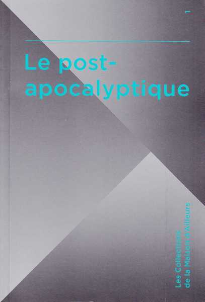 Atallah Marc, Le post-apocalyptique