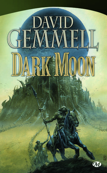 Gemmell David, Dark Moon