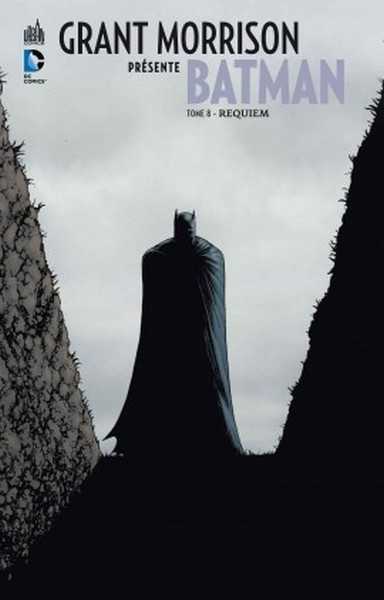 Morrison Grant & Burnham, Grant Morrison prsente Batman 8