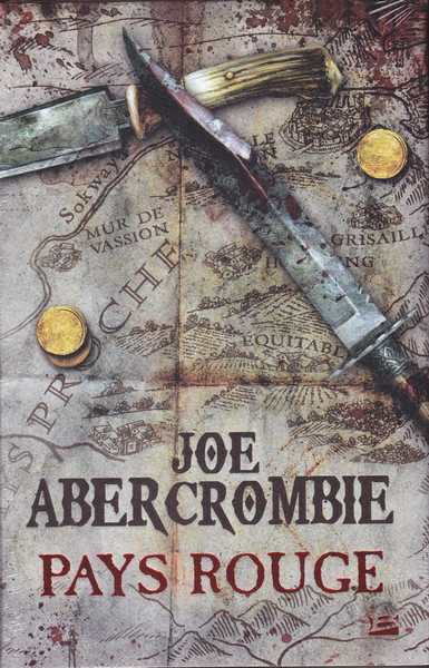 Abercrombie Joe, Pays rouge