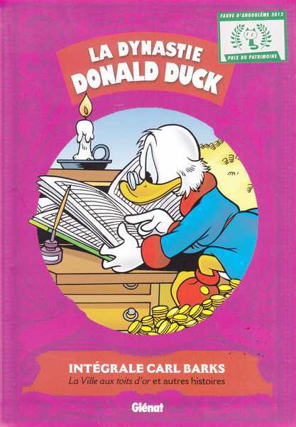 Banks Carl, La dynastie Donald Duck 8 - La ville aux toits d'or et autres histoires