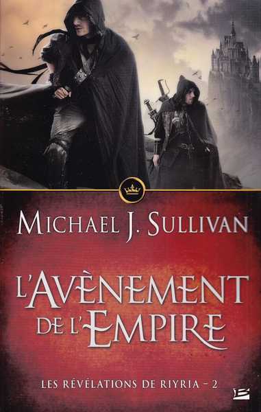 Sullivan Michael J., Les rvlations du Riyria 2 - L'avnement de l'empire