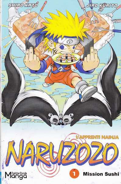 Kato Shiro & Kurito Jiro, Naruzozo 1 