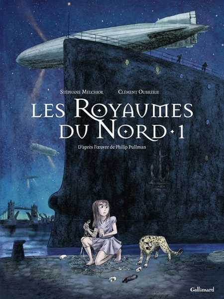 Melchior & Durand, A la croise des mondes 1 - Les Royaumes du Nord