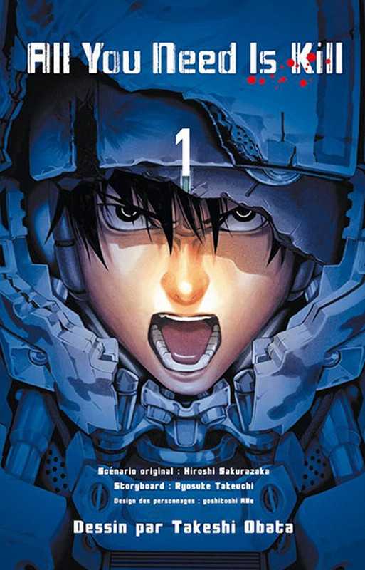 Obata T & Sakurazaka H, All you need is kill 1