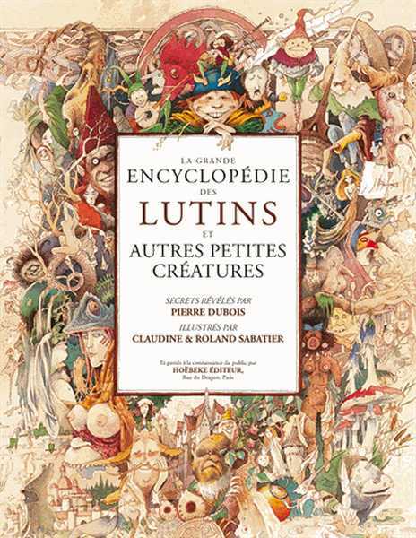 Dubois Pierre, La grande encyclopdie des lutins NE