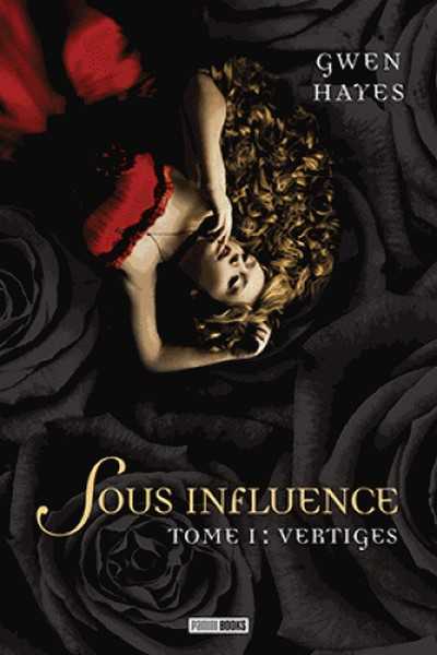 Hayes, Sous influence 1 - Vertige