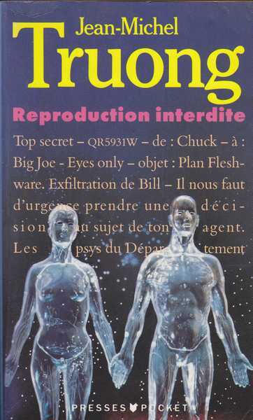 Truong Jean-michel, Reproduction interdite