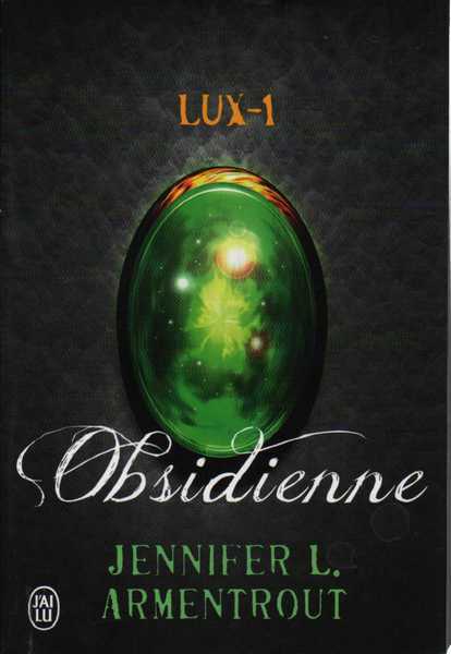 Armentrout Jennifer, Lux 1 - Obsidienne