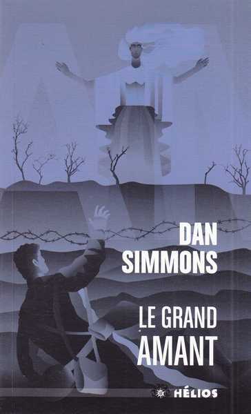 Simmons Dan, Le grand amant