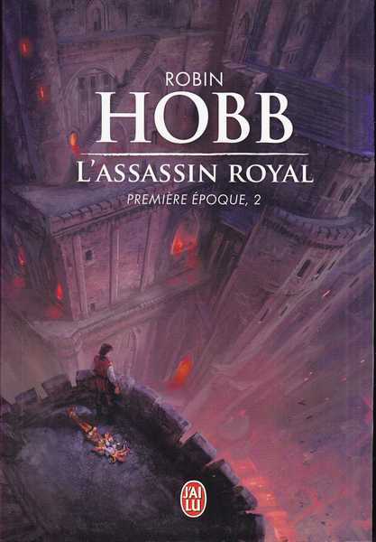 Hobb Robin, L'Assassin royal, premire poque 2