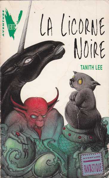 Tanith Lee, La licorne noire