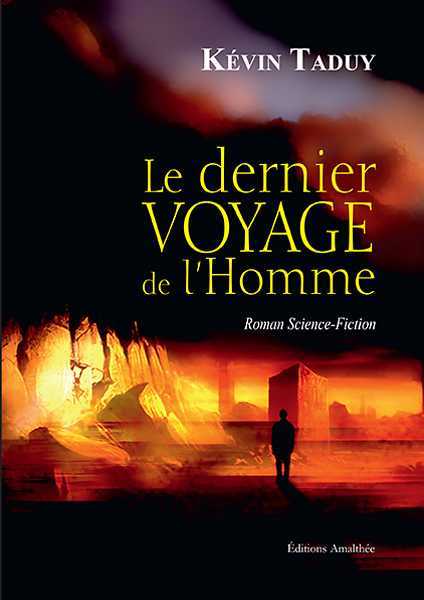 Taduy Kevin, Le dernier voyage de l'homme