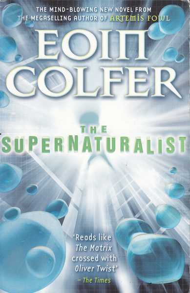 Colfer Eoin, The Supernaturalist