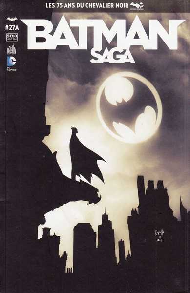 Collectif, Batman Saga n27A