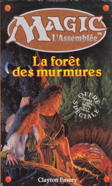 Emery Clayton, La foret des murmures