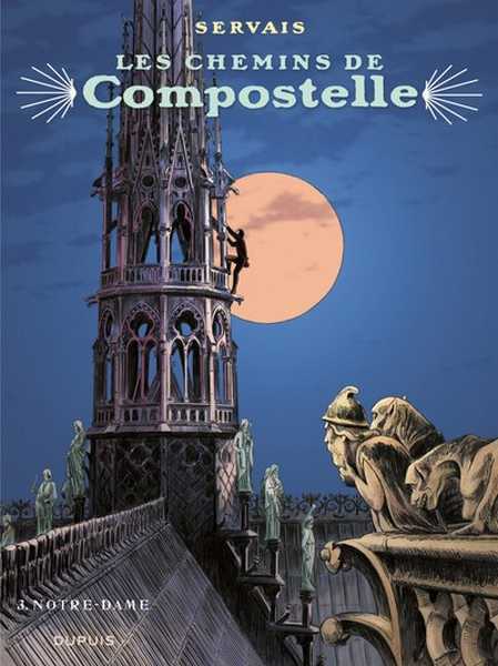 Servais, Compostelle 3