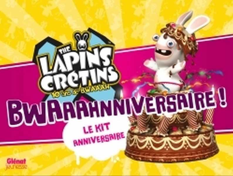 Collectif, The Lapins Crtins - le kit anniversaire