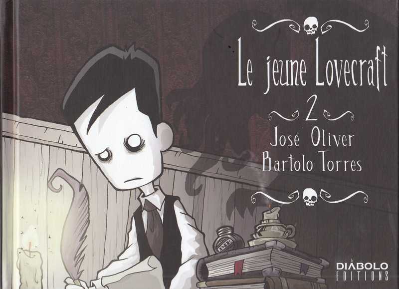 Olivier Jos & Bartolo Torrs, Le jeune Lovecraft 2