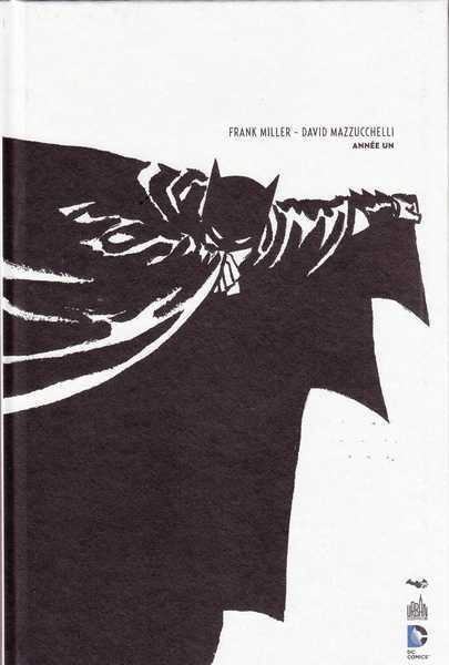 Miller Franck, Batman Anne un - Edition N& B