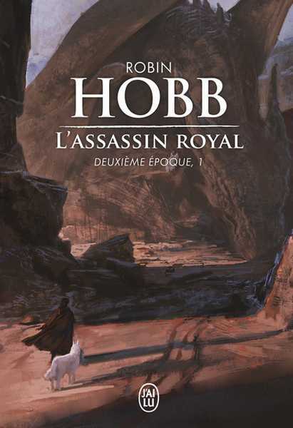 Hobb Robin, L'Assassin royal, Deuxieme poque 1