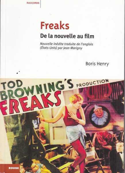 Henry Boris, Freaks - de la nouvelle au film