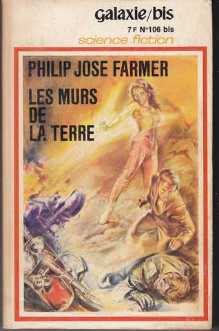 Farmer Philip Jos, La saga des hommes dieux 4 - Les murs de la Terre