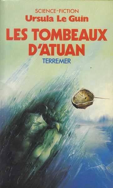 Le Guin Ursula K. , Terremer 2 - Les tombeaux d'atuan