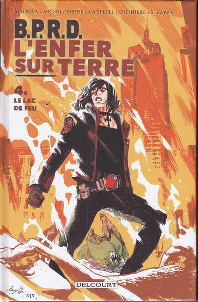 Mignola Mike & Arcudi John , B.P.R.D l'enfer sur terre 4 - Le lac de feu