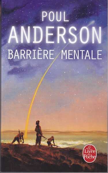 Anderson Poul , Barrire mentale