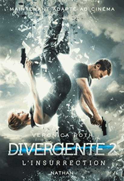 Roth Vronica, Divergente 2 - L'insurection