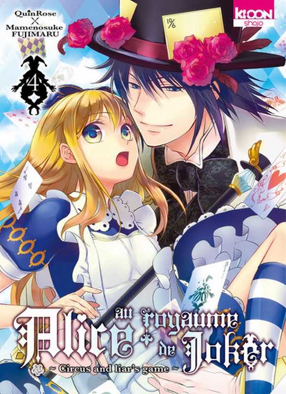 Quinrose & Fujimaru Mamenosuke, Alice au royaume de joker 4