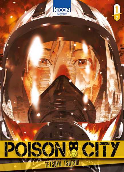 Tsutsui Tetsuya, Poison City 1/2