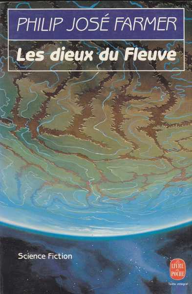 Farmer Philip Jos, Le fleuve de l'eternit 5 - Les dieux du fleuve