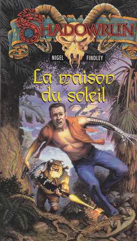 Findley Nigel, La maison du soleil