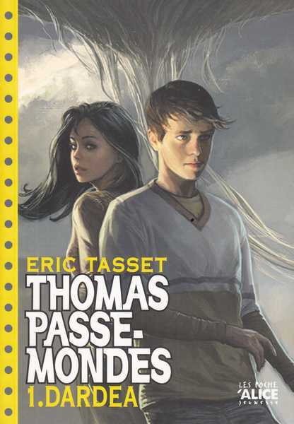 Tasset Eric, Thomas Passe-Mondes 1 - Dardea