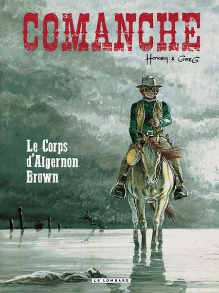 Greg & Hermann, Comanche 10