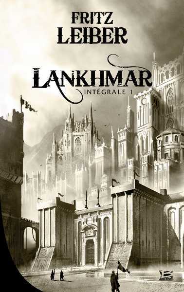 Lieber Fritz, Lankhmar - Edition 10eme Anniversaire