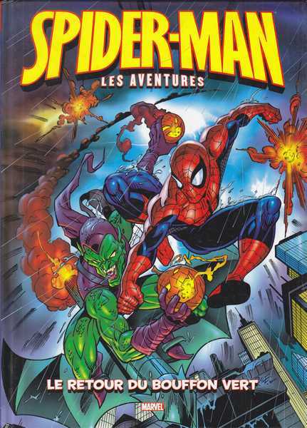 Collectif, Spider-man les Aventures 1 - Le retour du Bouffon Vert