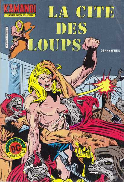 Collectif, Kamandi le dernier garon de la terre 4 - La cit des loups