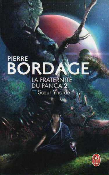Bordage Pierre, La fraternit du Panca 2 - Soeur Ynolde