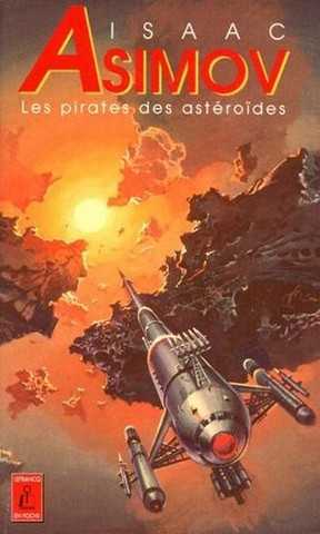 Asimov Isaac , David Starr 2 - Les pirates des astroides