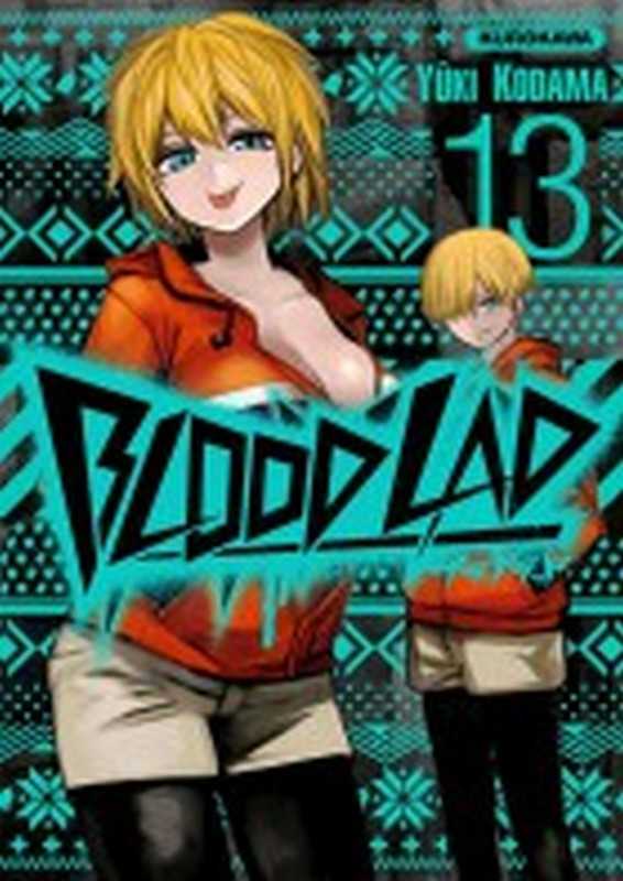 Kodama Yuki, Blood lad 13