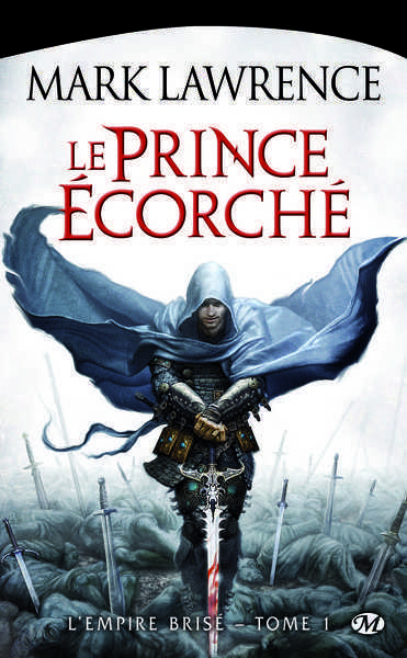 Lawrence Marc, L'Empire Bris 1 - Le Prince corch