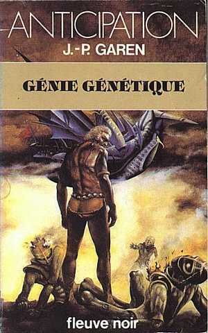 Garen Jean-pierre, Genie gntique